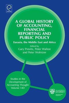 portada a global history of accounting, financial reporting and public policy: eurasia, middle east and africa (en Inglés)