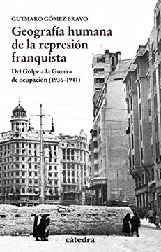 portada Geografía humana de la represión franquista (Historia. Serie Menor)