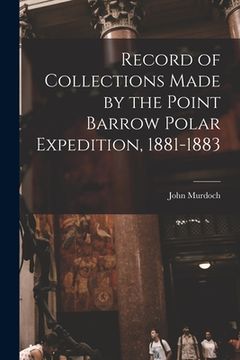 portada Record of Collections Made by the Point Barrow Polar Expedition, 1881-1883