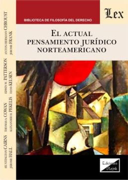 portada El Actual Pensamiento Jurídico Norteamericano (in Spanish)