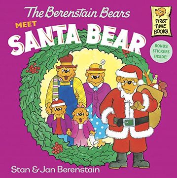 portada The Berenstain Bears Meet Santa Bear (First Time Books(R)) (en Inglés)