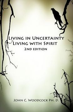 portada living in uncertainty, living with spirit (en Inglés)