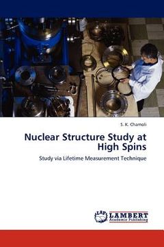portada nuclear structure study at high spins (en Inglés)