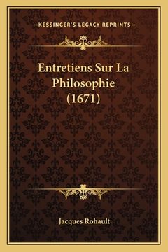portada Entretiens Sur La Philosophie (1671) (en Francés)