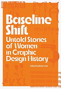 portada Baseline Shift Untold Stories of Women in Graphic Design History (en Inglés)