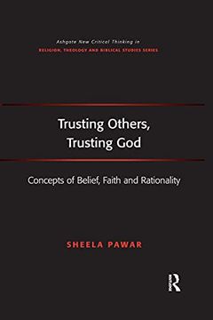 portada Trusting Others, Trusting god (Routledge new Critical Thinking in Religion, Theology and Biblical Studies) (en Inglés)