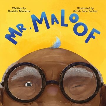 portada Mr. Maloof: A Story About Growing up (en Inglés)