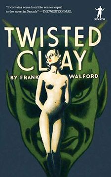 portada Twisted Clay (Remains Classics) (en Inglés)