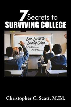 portada 7 Secrets to Surviving College 