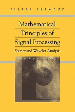 portada mathematical principles of signal processing: fourier and wavelet analysis (en Inglés)