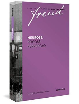 portada Neurose, Psicose, Perversão (en Portugués)