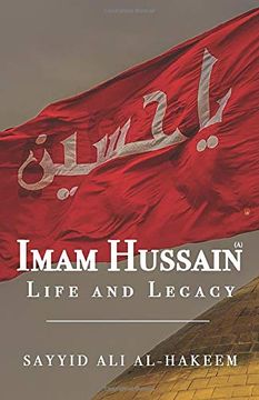 portada Imam Hussain: Life and Legacy (en Inglés)