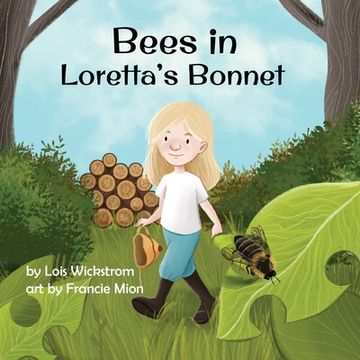 portada Bees in Loretta's Bonnet (en Inglés)