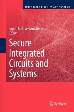 portada secure integrated circuits and systems (en Inglés)