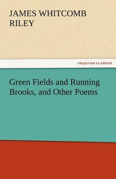 portada green fields and running brooks, and other poems (en Inglés)