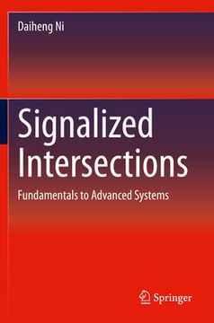 portada Signalized Intersections: Fundamentals to Advanced Systems (en Inglés)