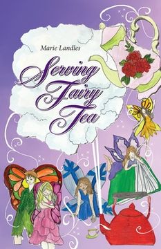 portada Serving Fairy Tea (en Inglés)