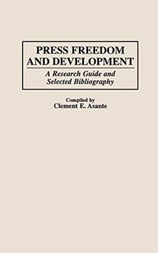 portada Press Freedom and Development: A Research Guide and Selected Bibliography (in English)