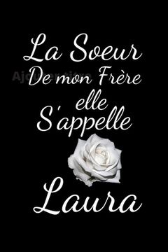 portada La soeur de mon Frère elle s'appelle Laura (in French)