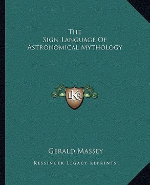 portada the sign language of astronomical mythology