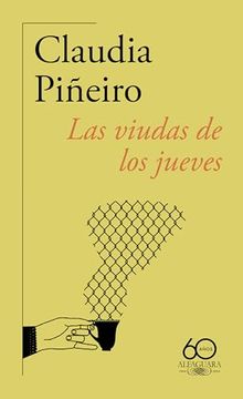 portada Las Viudas de Los Jueves (60 Aniversario) / Thursday Night Widows (in Spanish)