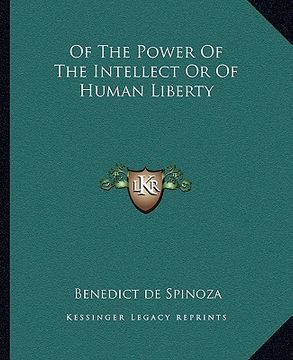 portada of the power of the intellect or of human liberty (en Inglés)
