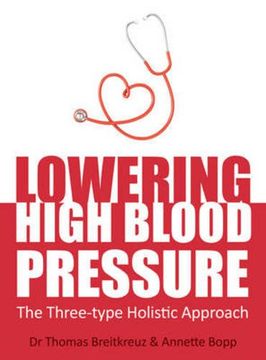 portada Lowering High Blood Pressure: The Three-type Holistic Approach