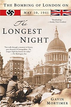 portada The Longest Night: The Bombing of London on may 10, 1941 (in English)