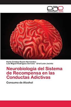 portada Neurobiología del Sistema de Recompensa en las Conductas Adictivas