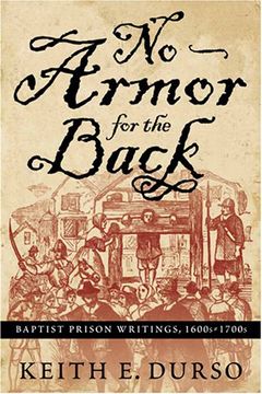 portada No Armor for the Back: Baptist Prison Writings, 1600S-1700S (P374 (en Inglés)