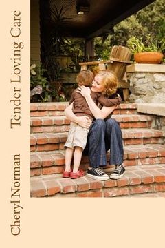 portada Tender Loving Care: Drake Springs, Book 4
