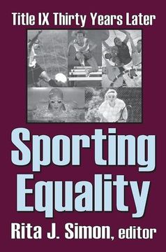 portada Sporting Equality: Title IX Thirty Years Later (en Inglés)