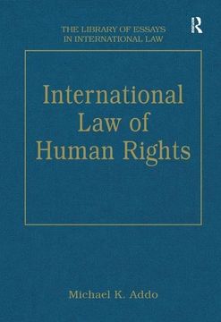 portada International law of Human Rights (The Library of Essays in International Law)