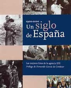 portada Un Siglo De España: 1900-2000