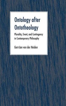 portada Ontology After Ontotheology: Plurality Event and Contingency in Contemporary Philosophy (in English)