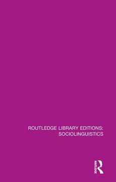 portada Sociolinguistics: A Sociological Critique (Routledge Library Editions: Sociolinguistics) (en Inglés)