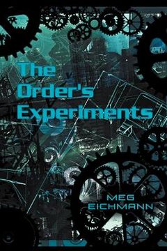 portada the order's experiments (in English)