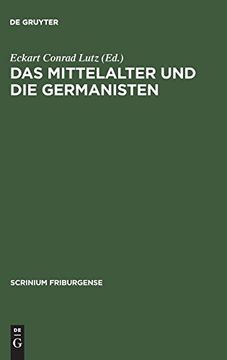 portada Das Mittelalter und die Germanisten (in German)