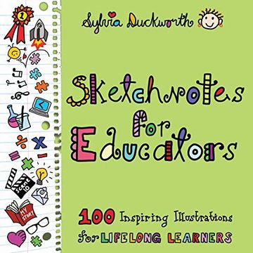 portada Sketchnotes for Educators: 100 Inspiring Illustrations for Lifelong Learners (en Inglés)