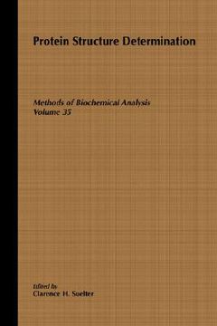 portada methods of biochemical analysis, protein structure determination (en Inglés)