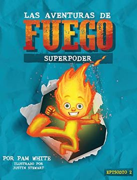 portada Las Aventuras de Fuego: Superpoder