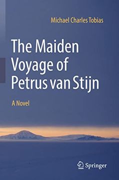 portada The Maiden Voyage of Petrus van Stijn: A Novel (in English)