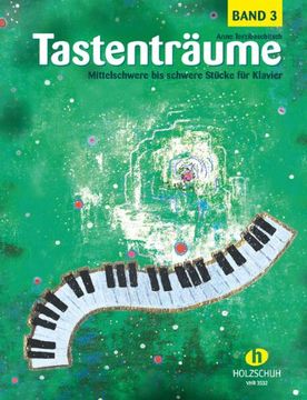 portada Tastenträume 3: Mittelschwere bis schwere Stücke für Klavier