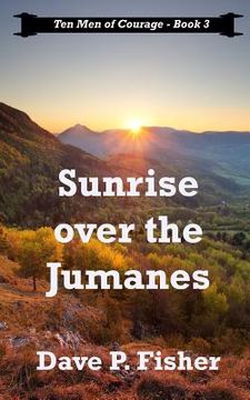 portada Sunrise Over the Jumanes (in English)