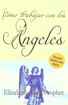 portada Como trabajar con los angeles/How To Work with Angels (Spanish Edition)