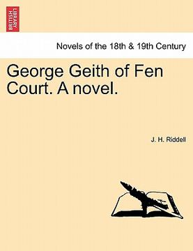 portada george geith of fen court. a novel.