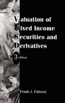portada valuation of fixed income securities and derivatives (en Inglés)