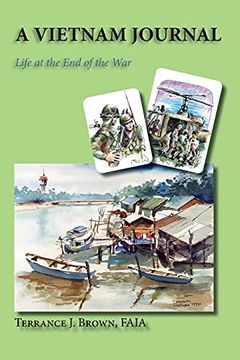 portada A Vietnam Journal: Life at the end of the war (en Inglés)