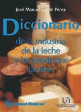 portada diccionario de la industria de la leche y los productos lacteos