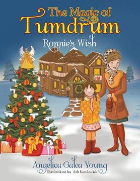portada The Magic of Tumdrum: Ronnie's Wish (en Inglés)